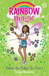 Rainbow Magic: Felicia the Fidget Toy Fairy book cover